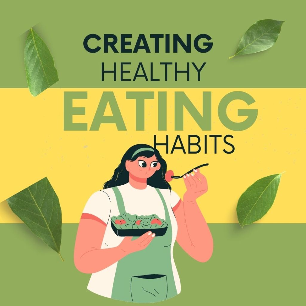 6 Ways to develop healthy eating habits